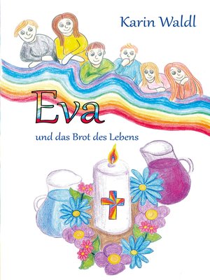 cover image of Eva und das Brot des Lebens
